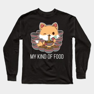 My Kind of Food Funny Animals Anime Tee T-Shirt Long Sleeve T-Shirt